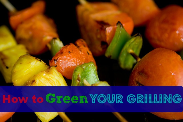 How to Green Your Grilling
