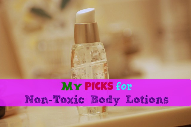 My Picks for Non-Toxic Body Lotions