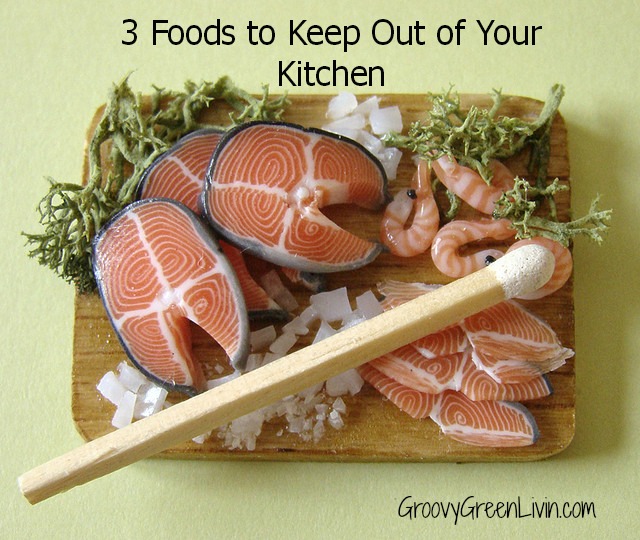 3 Foods to Keep Out of Your Kitchen