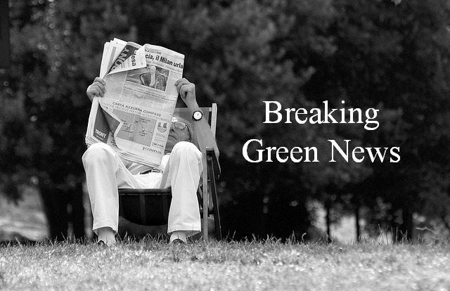 Breaking Green News This Week