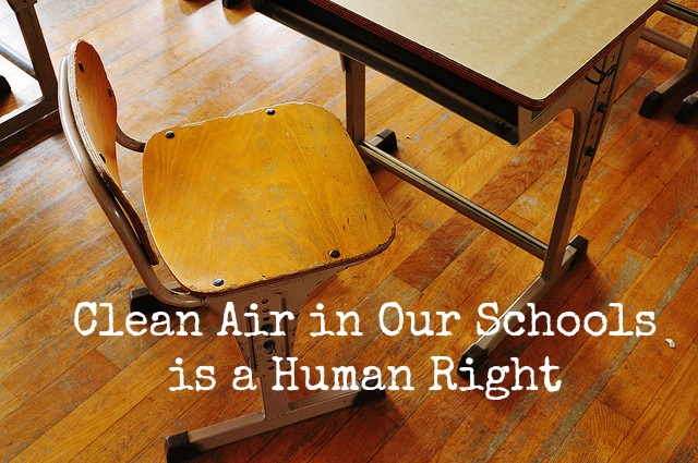 Clean Air in Our Schools is a Human Right