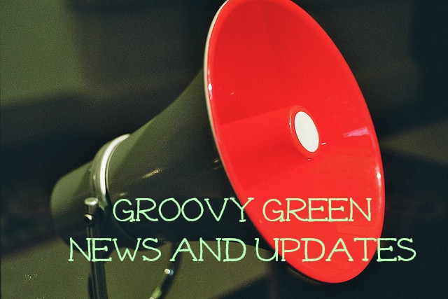 Groovy Green News and Updates