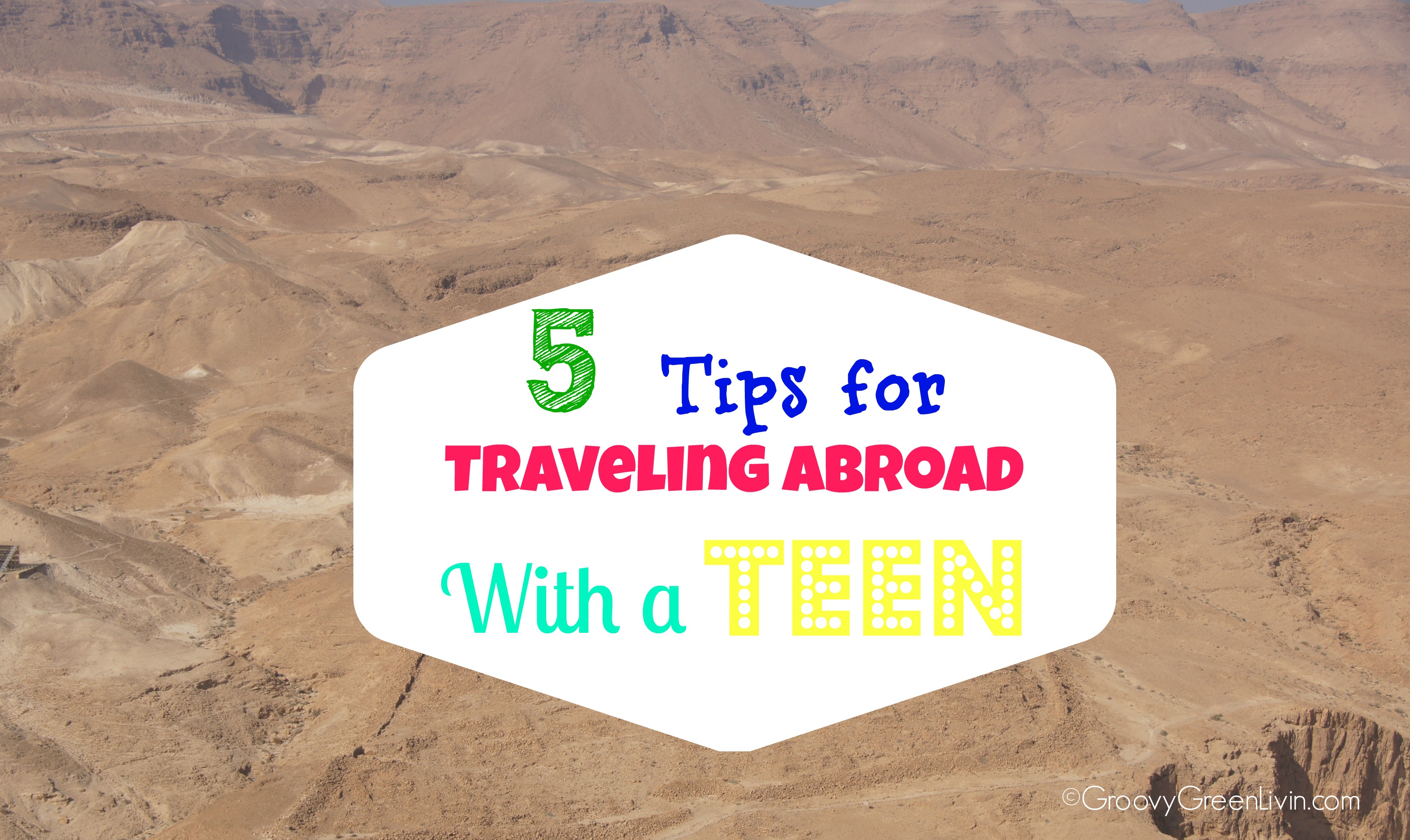 5 Tips for Traveling Abroad With a Teen