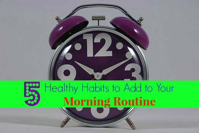 Groovy Green Livin Healthy Habits for a Morning Routine