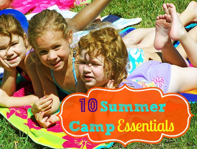 10 Summer Camp Essentials for All Ages