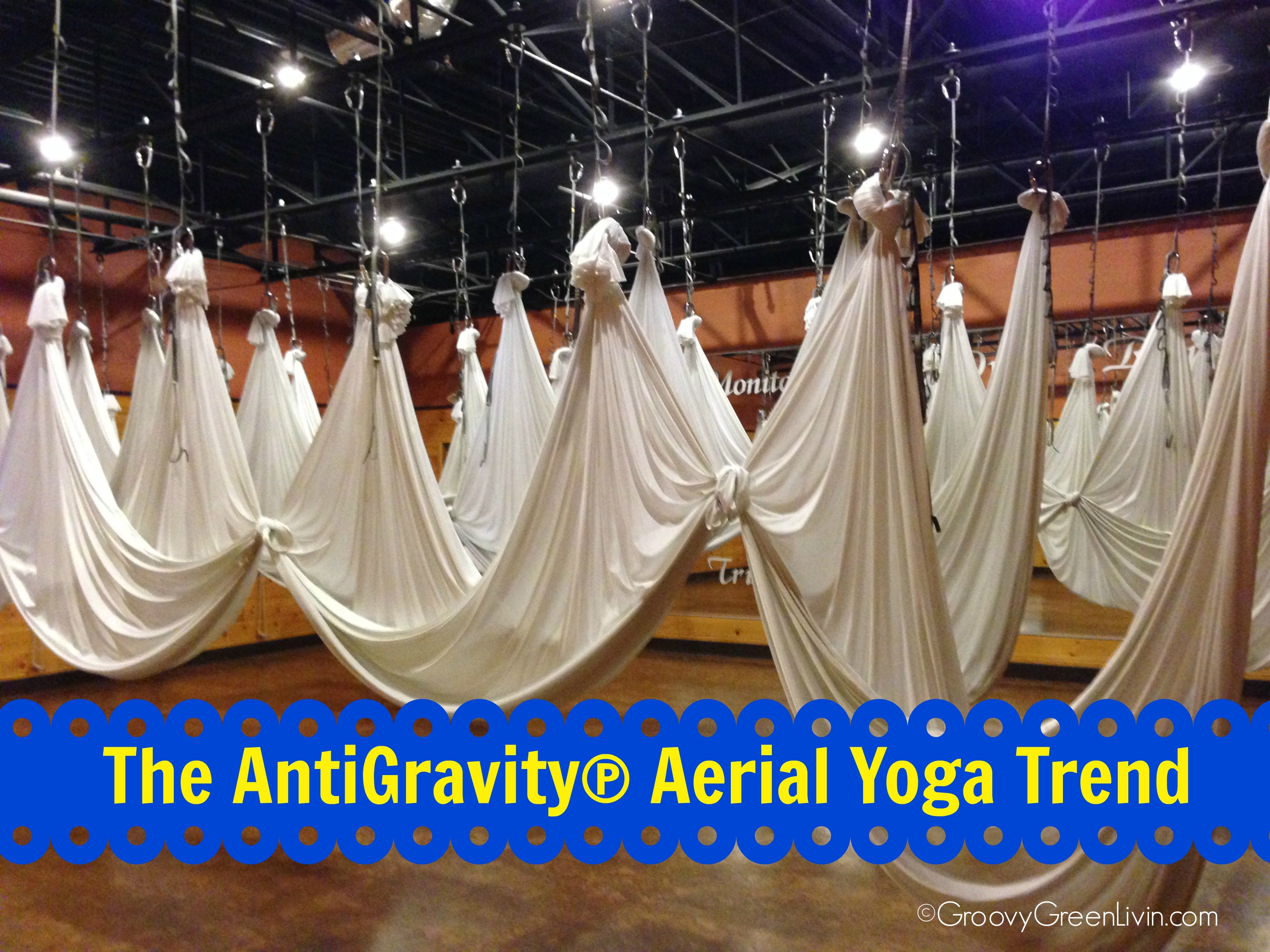 The AntiGravity® Aerial Yoga Trend-Taking a Closer Look