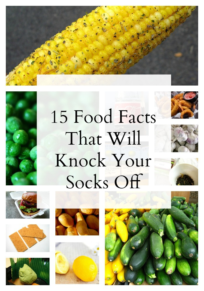 15 Food Facts That Will Knock Your Socks Off