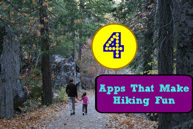 4 Apps That Make Hiking Fun For the Entire Family