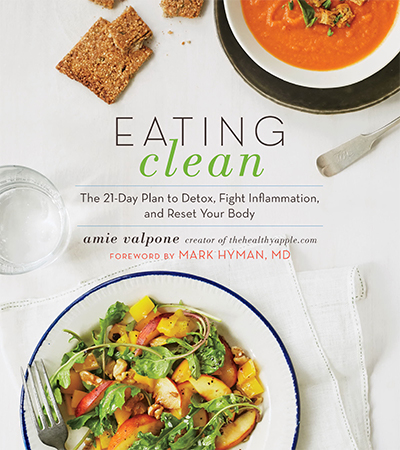 Change the Way You Live and Eat! Book Review and Recipe: Eating Clean Groovy Green Livin