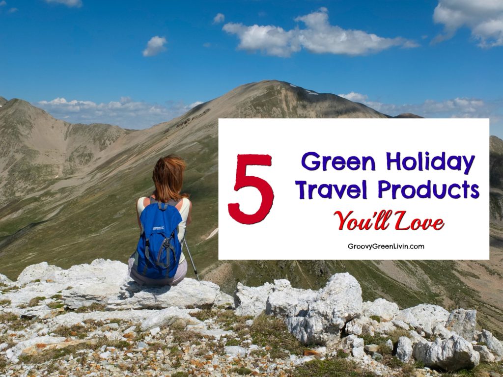Green Holiday Travel Products You'll Love Groovy Green Livin